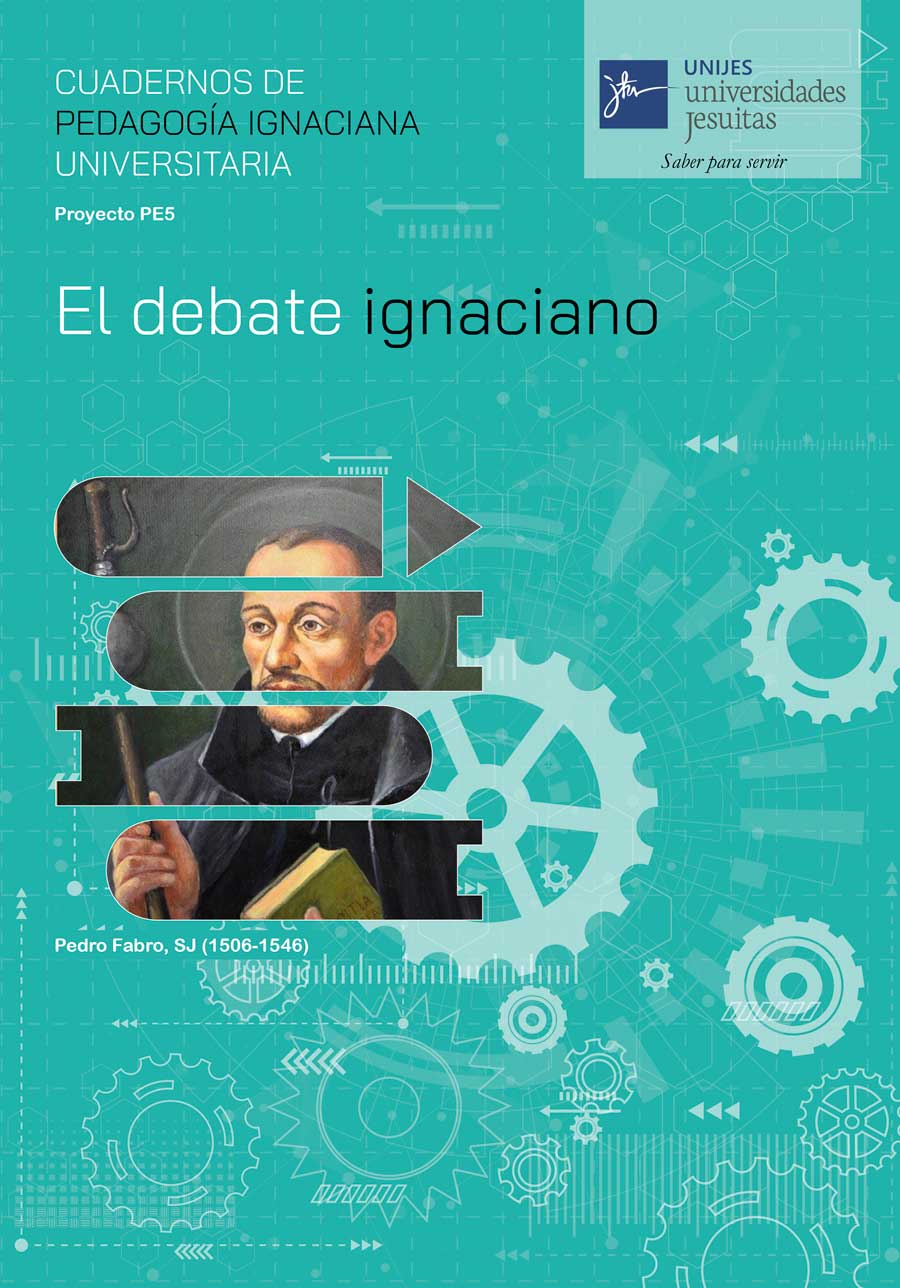cuadernos de pedagogía ignaciana el debate ignaciano